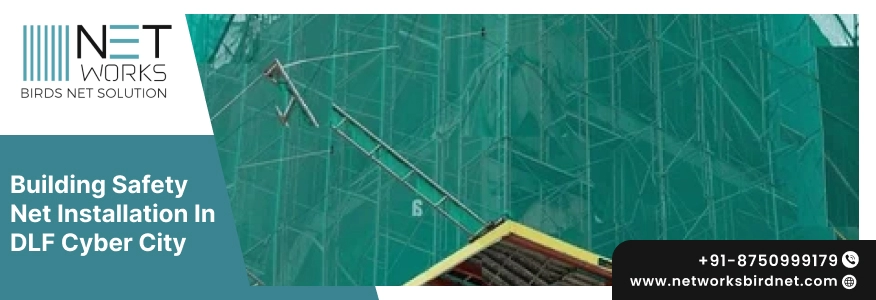Building Safety Net installation in DLF Cyber City
