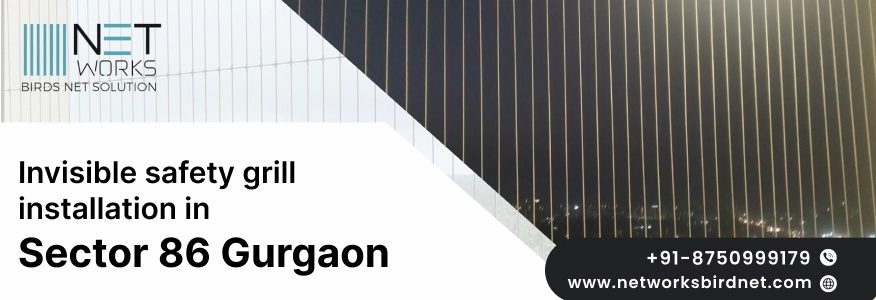 Invisible Safety Grill Installation in Sector 86 Gurgaon  - Networks Bird Net