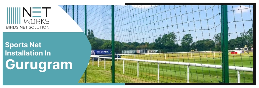 Sports Nets Gurugram